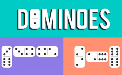 Dominoes