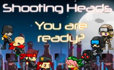 Shooting Heads