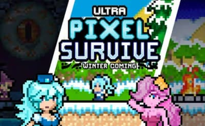 Ultra Pixel Survive Winter Coming