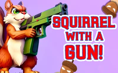 Squirrel with a Gun!