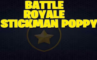 Poppy Stickman Battle Royale