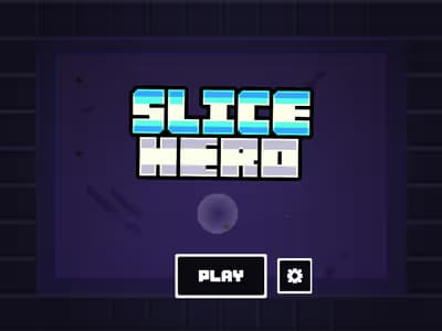 Slice Hero
