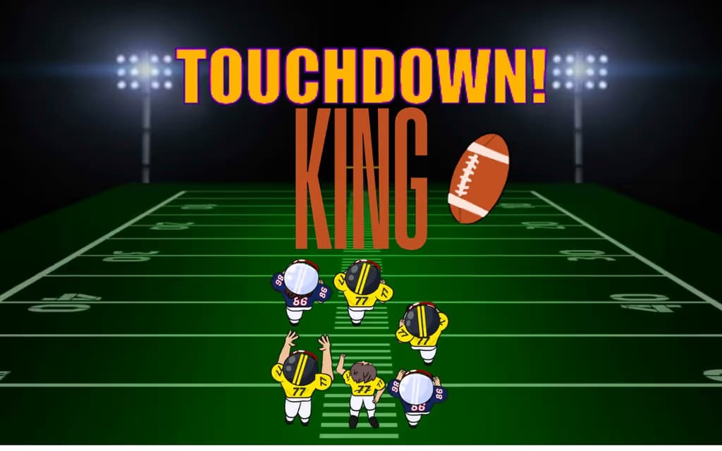 Touchdown King